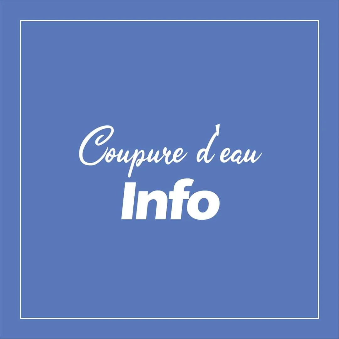 Coupure d&rsquo;eau sur la commune