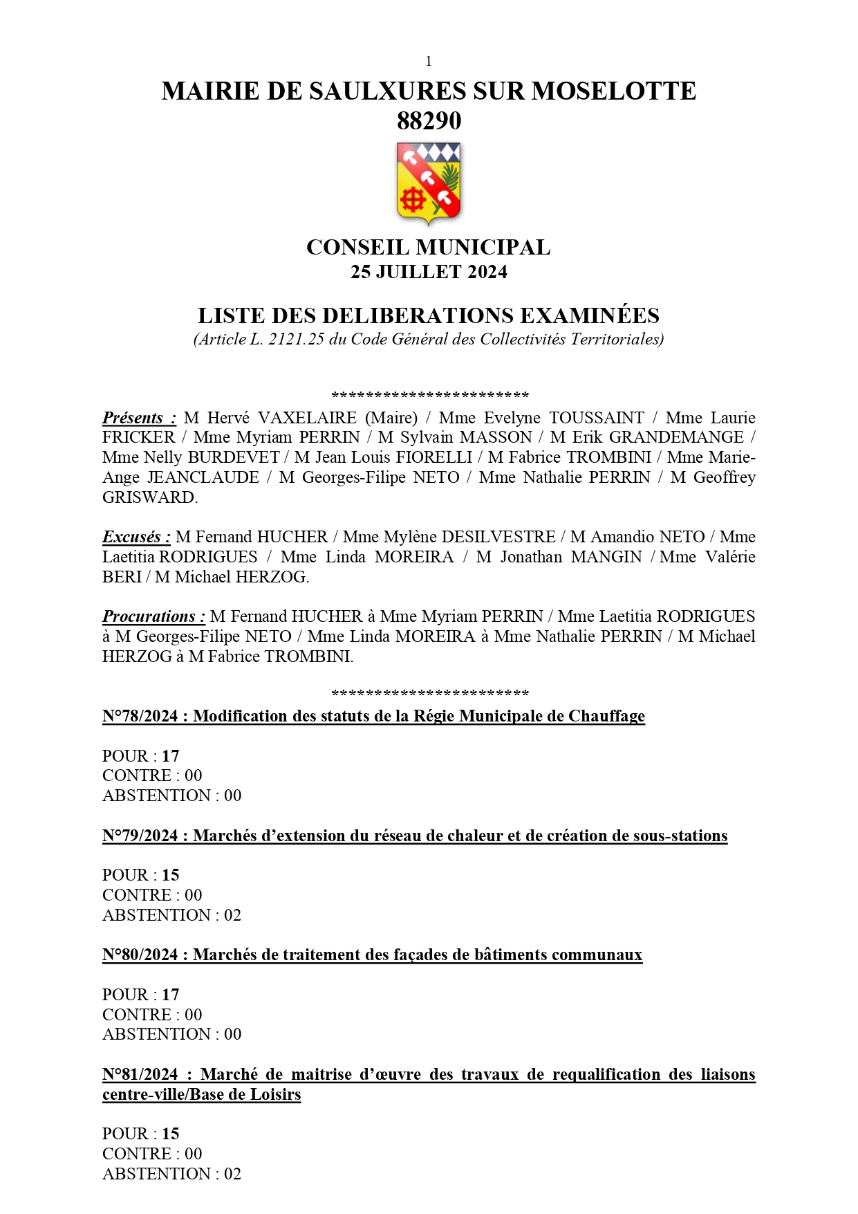 LISTE DES DÉLI­BÉ­RA­TIONS EXA­MI­NÉES CONSEIL MUNI­CI­PAL 25 JUILLET 2024